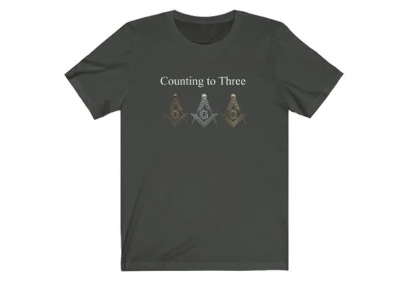 Counting To Three Masonic T-Shirt
