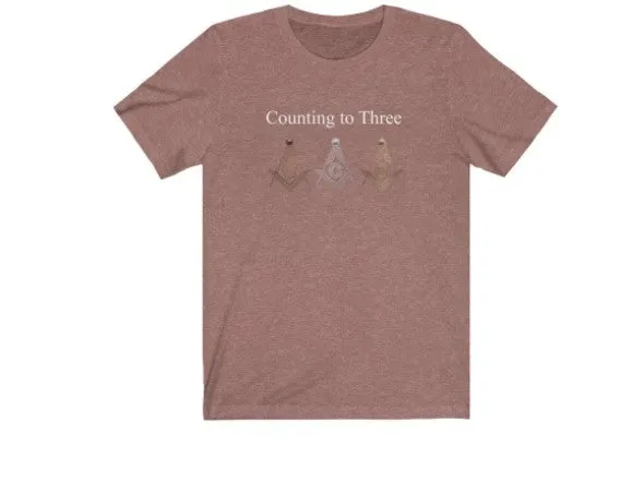 Counting To Three Masonic T-Shirt