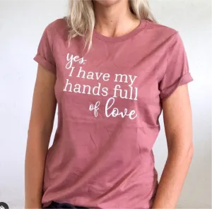 Heather Mauve "Hands Full of Love" Tee