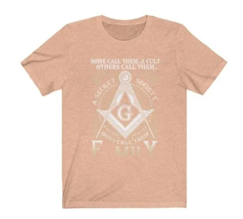 I Call Them Family Masonic T-Shirt