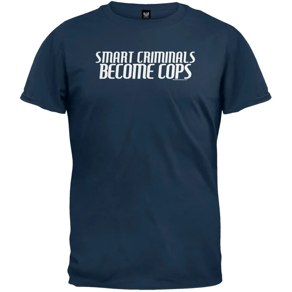 Smart Criminals T-Shirt