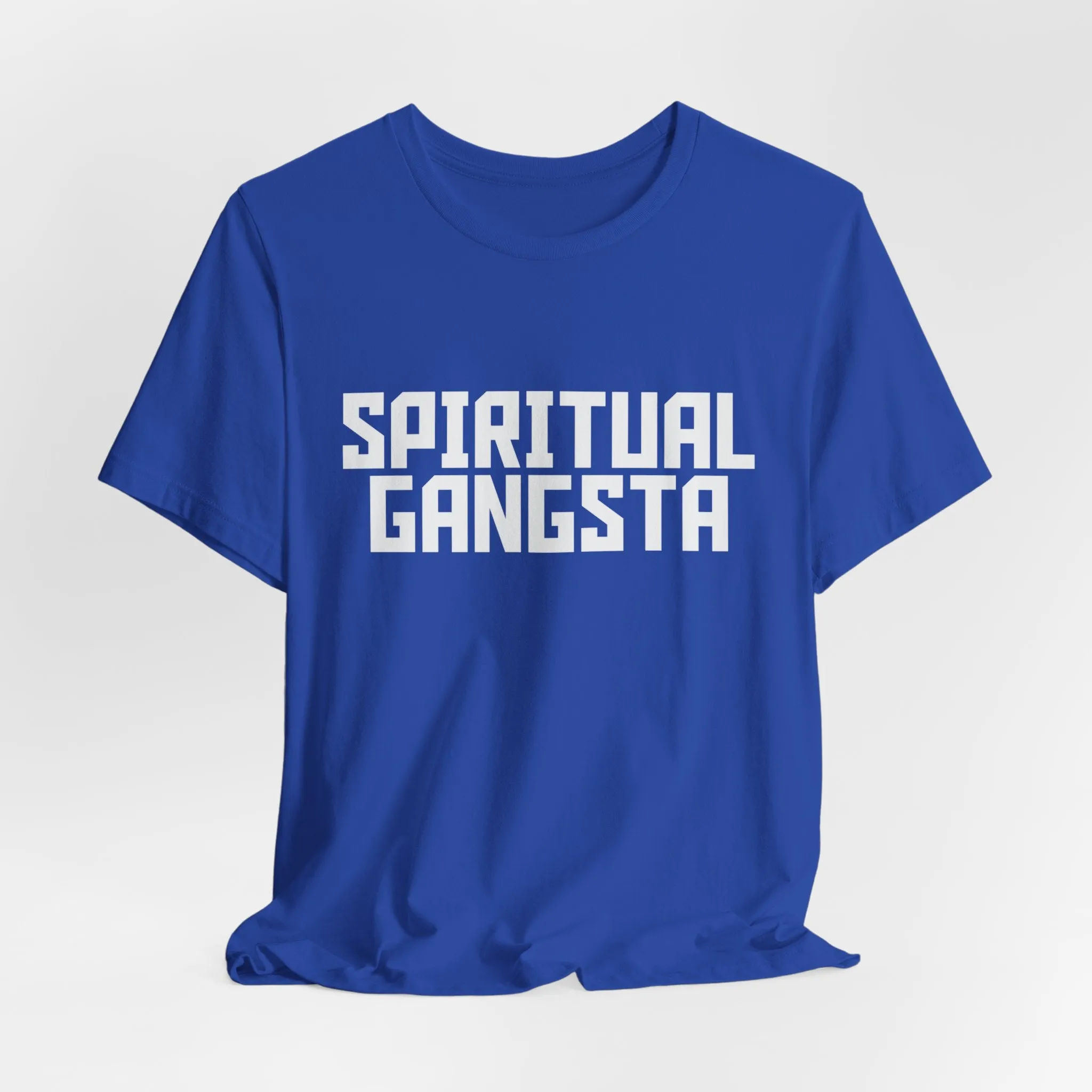 Spiritual Gangster Tee - Bold, Comfortable, and Conscious