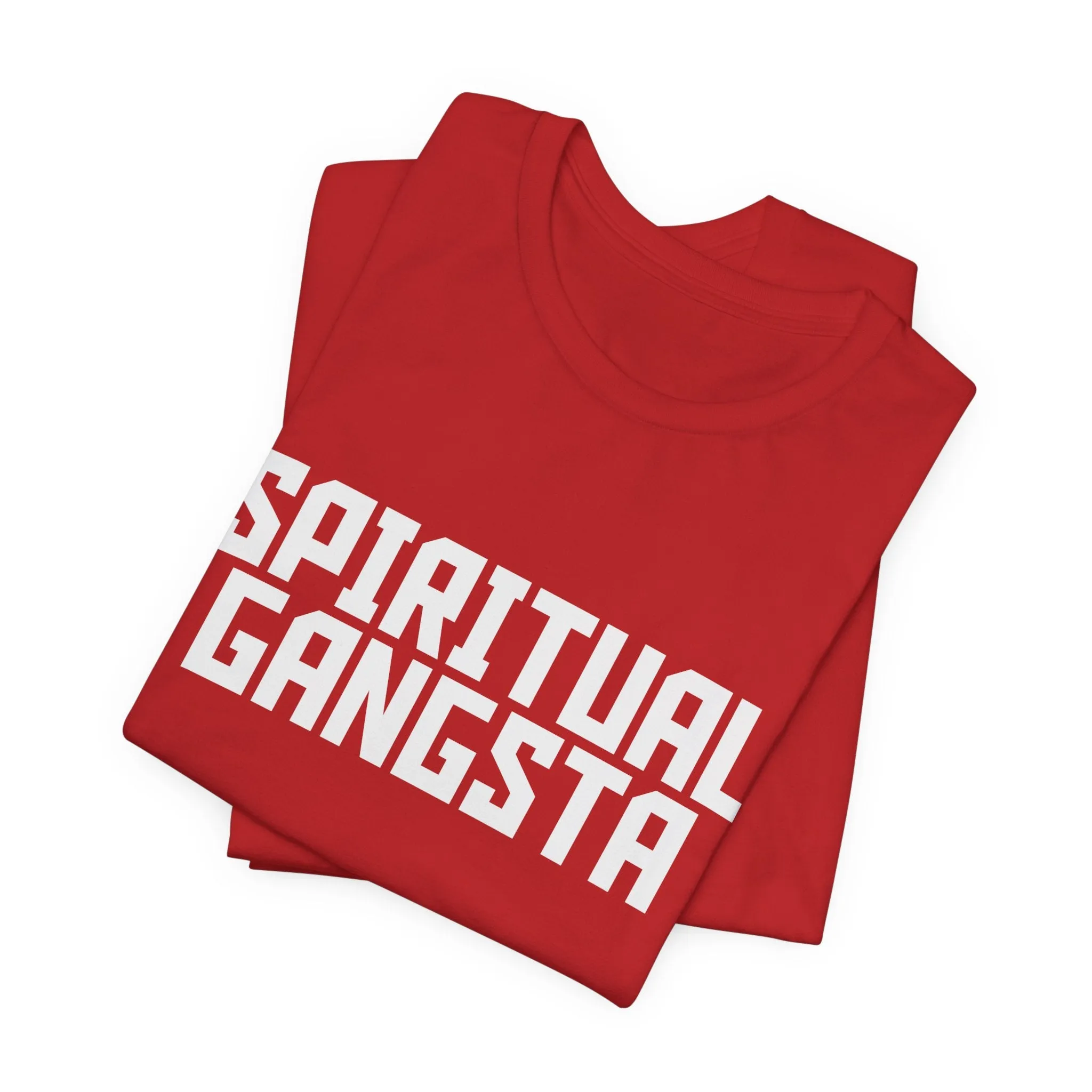 Spiritual Gangster Tee - Bold, Comfortable, and Conscious