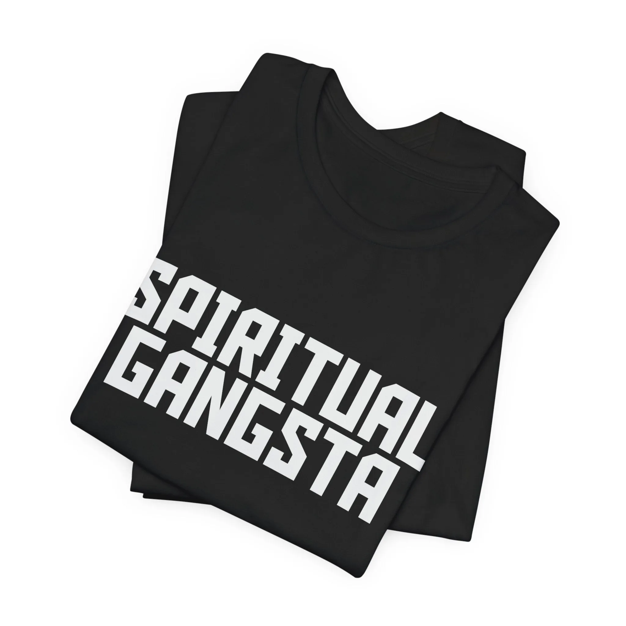 Spiritual Gangster Tee - Bold, Comfortable, and Conscious