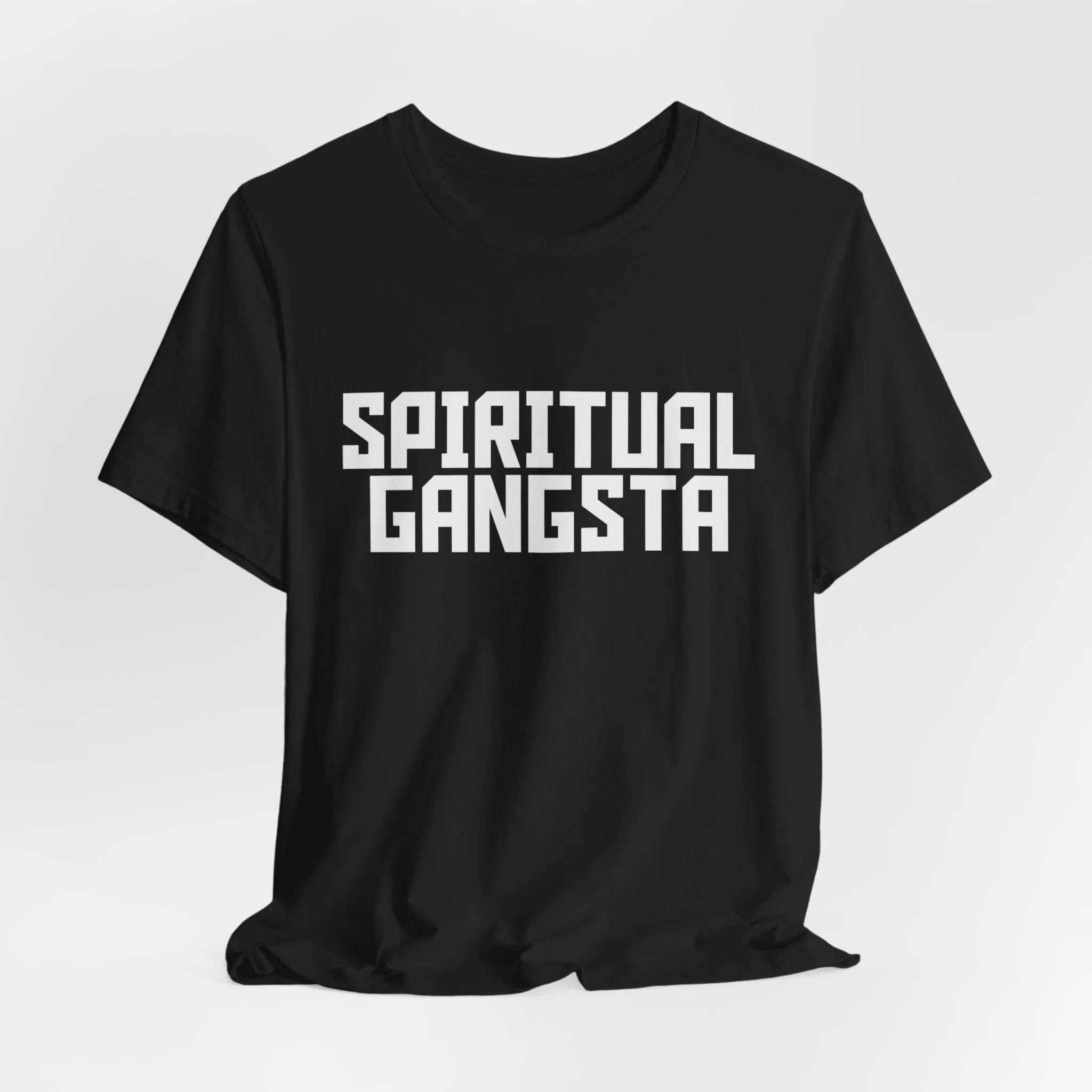 Spiritual Gangster Tee - Bold, Comfortable, and Conscious