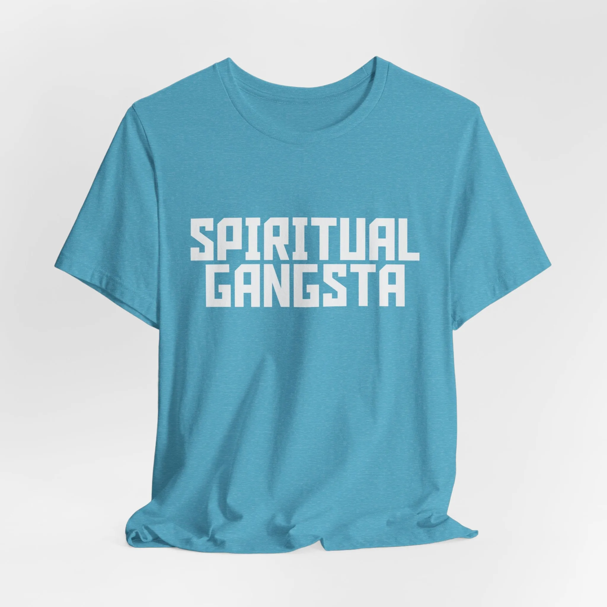 Spiritual Gangster Tee - Bold, Comfortable, and Conscious